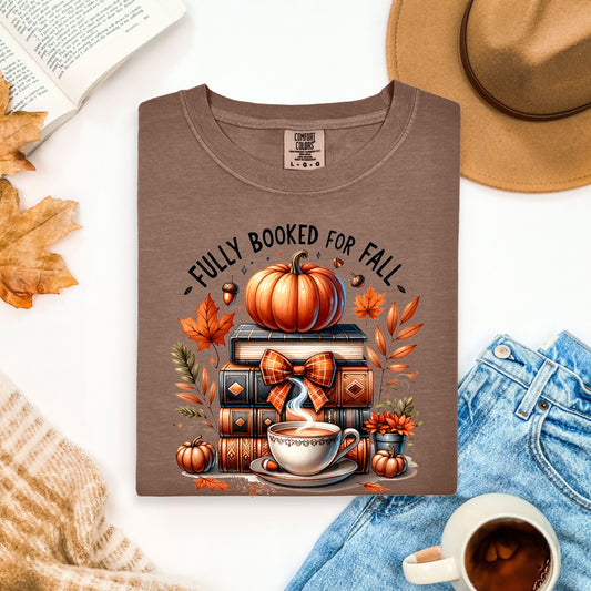 Fully Booked For Fall Tshirt